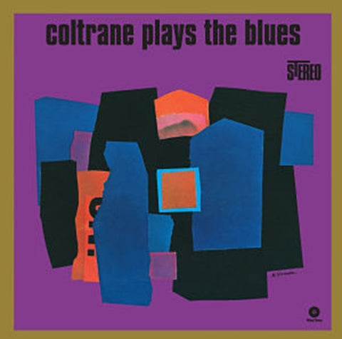 COLTRANE,JOHN - COLTRANE PLAYS THE BLUES (Vinyl LP)
