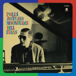 EVANS,BILL - POLKA DOTS & MOONBEAMS (Vinyl LP)