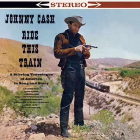 CASH,JOHNNY - RIDE THIS TRAIN (Vinyl LP)
