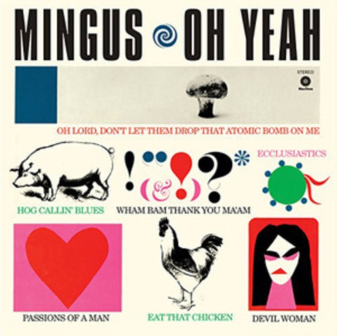 MINGUS,CHARLES - OH YEAH (180G/DMM/BONUS TRACK) (Vinyl LP)