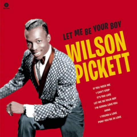 PICKETT,WILSON - LET ME BE YOUR BOY: THE EARLY YEARS 1959-1962 (180G/DMM) (Vinyl LP)