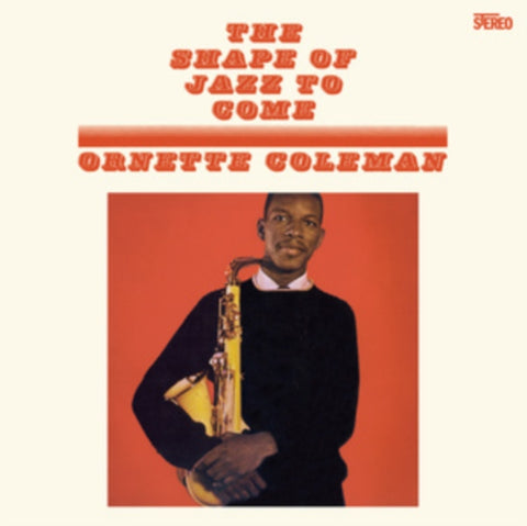 COLEMAN,ORNETTE - SHAPE OF JAZZ TO COME (ORANGE VINYL) (Vinyl LP)