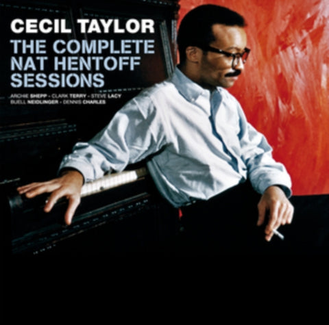 TAYLOR,CECIL - COMPLETE NAT HENTOFF SESSIONS (4CD)