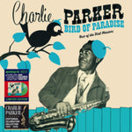 PARKER,CHARLIE - BIRD OF PARADISE - BEST OF THE DIAL MASTERS (180G/GREEN VINYL) (Vinyl LP)