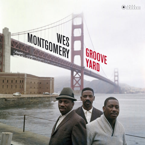 MONTGOMERY,WES - GROOVE YARD (GATEFOLD/PHOTOGRAPHS BY WILLIAM CLAXTON/180G) (Vinyl LP)