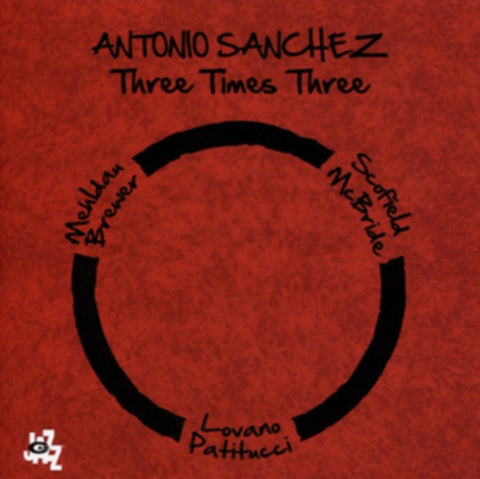 SANCHEZ,ANTONIO - THREE TIMES THREE (LTD EDITION) (Vinyl LP)