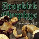 DROPKICK MURPHYS - WARRIOR'S CODE (Vinyl LP)