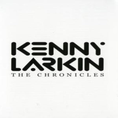 LARKIN,KENNY - CHRONICLES (2CD) (CD)