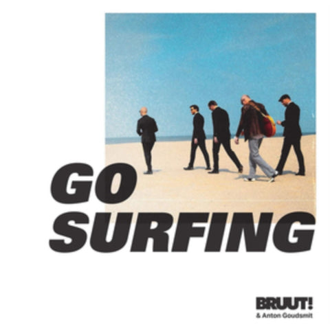 BRUUT! & ANTON GOUDSMIT - GO SURFING (WHITE VINYL) (Vinyl LP)