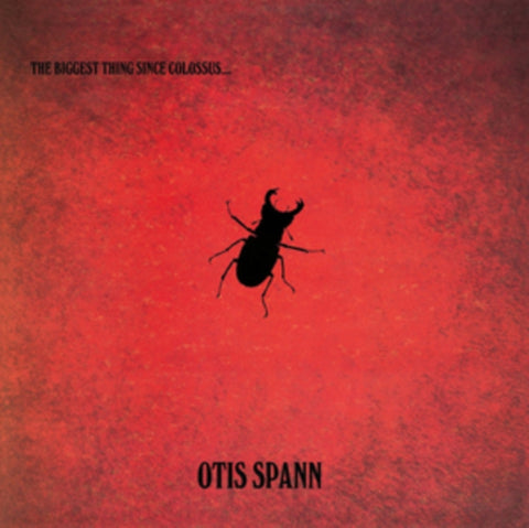 SPANN,OTIS - BIGGEST THING SINCE COLOSSUS (180G) (Vinyl LP)
