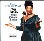 FITZGERALD,ELLA - CLAP HANDS HERE COMES CHARLIE (180G) (Vinyl LP)