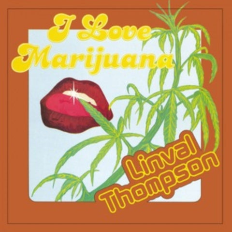 THOMPSON,LINVAL - I LOVE MARIJUANA (TRANSLUCENT YELLOW VINYL/180G) (Vinyl LP)