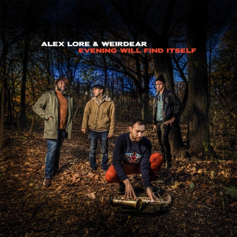 LORE,ALEX & WEIRDEAR - EVENING WILL FIND ITSELF (Vinyl LP)