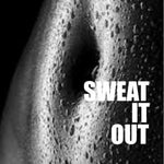 VARIOUS ARTISTS - SWEAT IT OUT (10 YEAR ANNIVERSARY EDITION) (Vinyl LP)