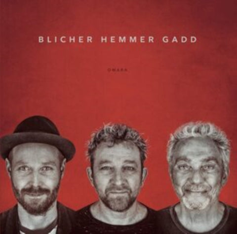 BLICHER / HEMMER / GADD - OMARA (Vinyl LP)